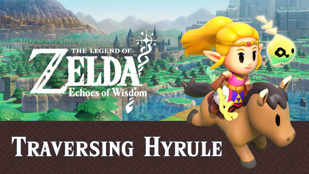 Nuevo Tráiler de The Legend of Zelda: Echoes of Wisdom Introduce Nuevas Formas de Explorar las Maravillas de Hyrule